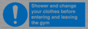shower-and-change-your-clothes-before-entering-and-leaving-the-gym~